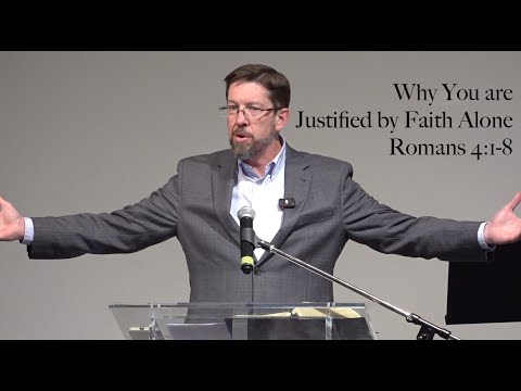 Why You are Justified by Faith Alone - Romans 4:1-8 | Jonathan Moorhead, February 25, 2024