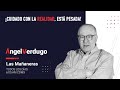 ¡Cuidado con la realidad, está pesada! (21/04/2022; 1126) | Ángel Verdugo