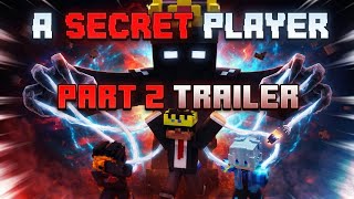 A SECRET PLAYER (PART 2 TRAILER) screenshot 4
