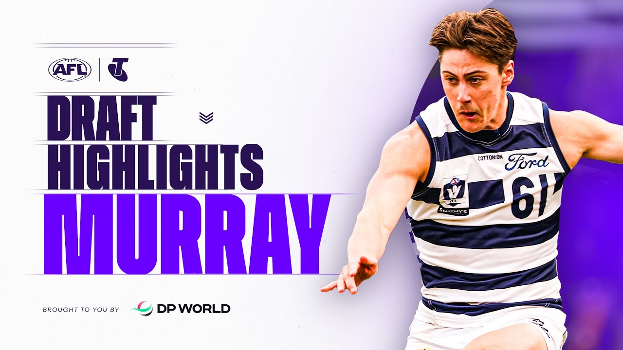 Draft Highlights Tobyn Murray | Pick 40