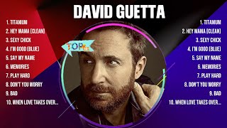 David Guetta Top Hits Popular Songs - Top 10 Song Collection