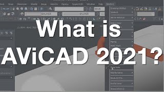 AViCAD 2021 - AutoCAD® look alike you need to check out