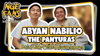 ABYAN NABILIO THE PANTURAS DULU GAK PEDE DIPANGGUNG