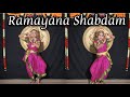 Ramayana shabdam  kuchipudi dance  nritya sravanthi