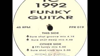 TC 1992 - Funky Guitar (FPI Funky Mix)