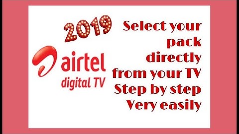 Airtel DTH Channel Selection Process Step By Step