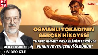 Osmanlı Tokadı'nın Gerçek Hikayesi.. 