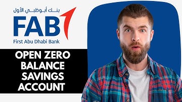 How to Open FAB Zero Balance Savings Account Online in UAE (2025) | Open FAB Zero Balance Account