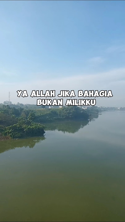Ya Allah Jika Bahagia Bukan milikku. #motivation #viralvideo #shorts