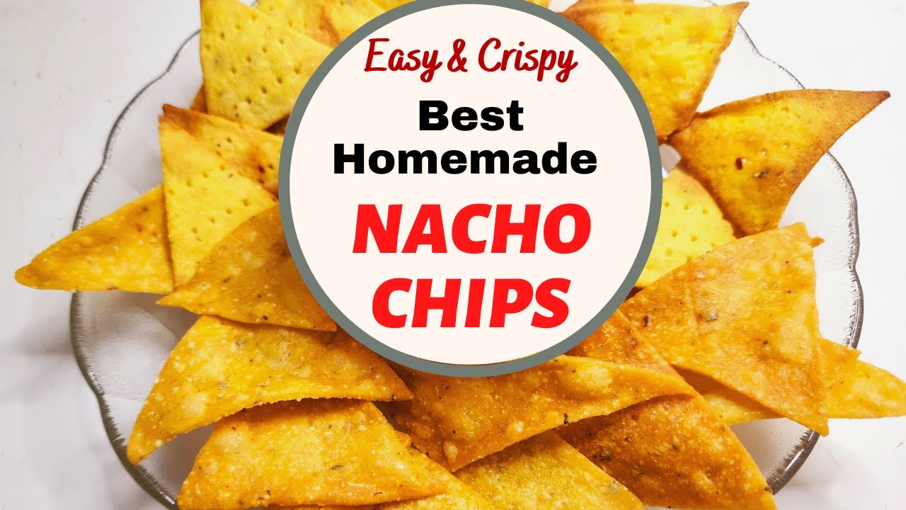 The Best Nacho Chips Easy & Crispy Nachos Recipe Corn Nachos Recipe