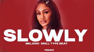 [FREE] Melodic drill type beat 2024 X Fivio Foreign X Pop Smoke - SLOWLY (prod. by pikoOo7)