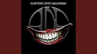 Slipping Into Madness (feat. Jenny Torres)