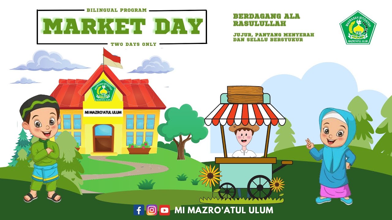 Market Day 2021 MI Mazro'atul Ulum // Bilingual Program - YouTube