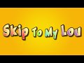 Skip To My Lou lyric video for kids