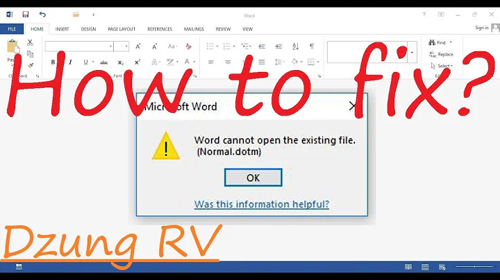 How to fix Word cannot open the existing file  Normal.dotm on Windows | Dzung RV