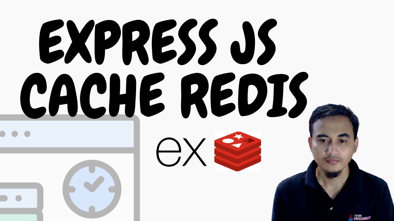 TUTORIAL EXPRESS JS CACHE DENGAN REDIS - YouTube