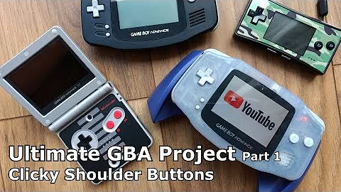 Ultimate GBA Project - Clicky Shoulder Buttons - Part 1