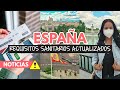 Requisitos para viajar a España en 2022: vacunas y pruebas