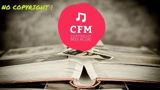 Album - Free Background Music | No Copyright | #CFM
