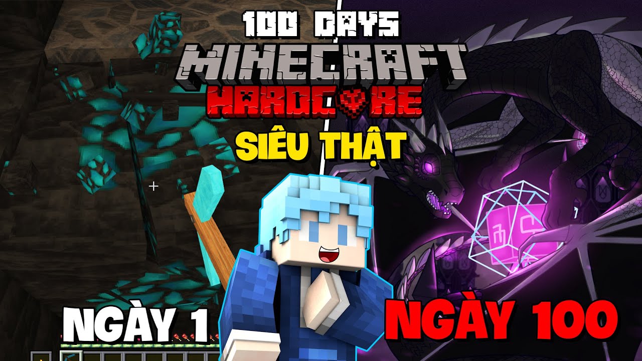 MÌNH SINH TỒN 100 NGÀY TRONG MINECRAFT SIÊU CHÂN THẬT VÀ NÓ ỨC CHẾ THẬT ...