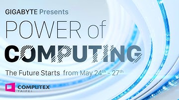 The Future Starts When Computing Begins - GIGABYTE at COMPUTEX 2022
