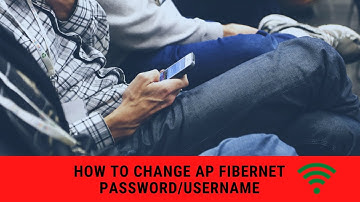 AP FIBERNET PASSWORD CHANGE