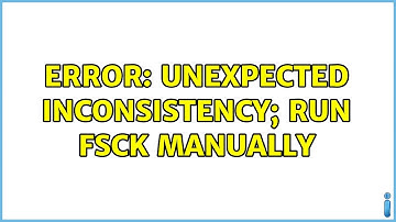 Error: unexpected inconsistency; run fsck manually (2 Solutions!!)