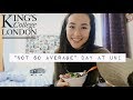 a "not so average" day at uni vlog || Kings College London