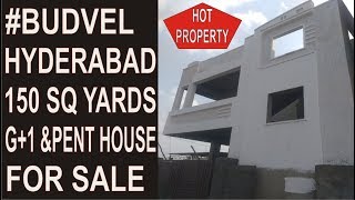 #BUDVEL/HYDERABAD 150 SQ YARDS HOUSE FOR SALE