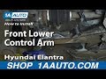 How To Replace Front Lower Control Arm 2001-06 Hyundai Elantra