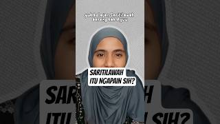 Apa sih Saritilawah itu? sebelum kita belajar kita harus tau dulu ya 😊 #saritilawah #syarhilquran