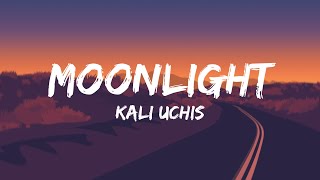 [1 HOUR] Kali Uchis - Moonlight [Lyrics]