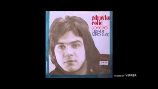 Zdravko Colic - Ljubav je samo rijec - ( 1974) Resimi