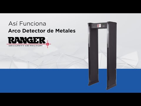 Así Funciona - Arco Detector de Metales Ranger Security Detector