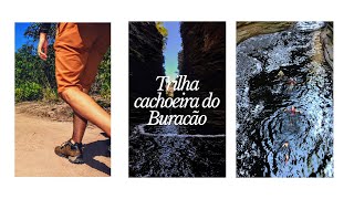 BAHIA 2019 | CHAPADA DIAMANTINA |TRILHA CACHOEIRA DO BURACÃO