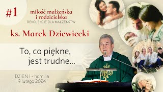 ks. Marek Dziewiecki - Rekolekcje dla małżeństw - oo. Karmelici w Przemyślu (odc. 1)
