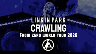 Linkin Park - Crawling (with Emily Armstrong) [FROM ZERO WORLD TOUR - STUDIO VERSION 2026]