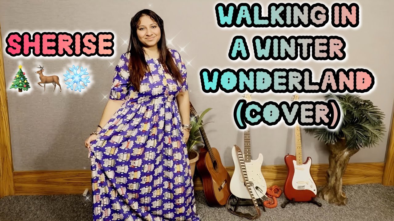 Sherise - Walking in a Winter Wonderland (Cover)