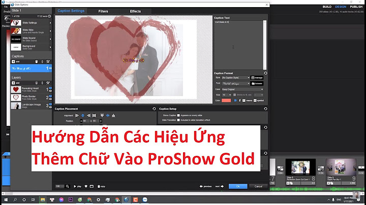 Hướng dẫn cách đưa ảnh vào proshow god năm 2024