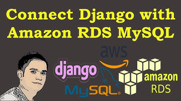 How to Connect Django with Amazon (AWS) RDS MySQL