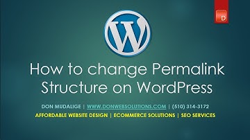 How To Change Permalink Structure On Your WordPress Website
