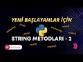 Python Dersleri - 8 | String Metodları - 2