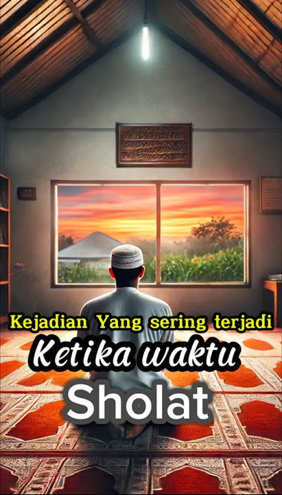 THINGS THAT OFTEN HAPPEN DURING (PRAYER) TIME #islam #islamic #islamicstories #jurisprudence of pray