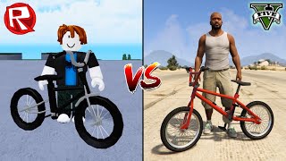 ROBLOX BMX VS GTA 5 BMX - WHICH IS BEST?