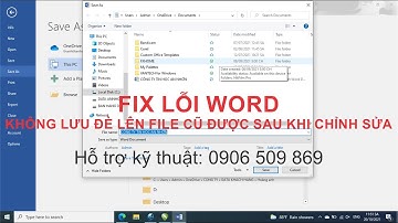 Sửa lỗi Word không lưu lại được sau khi chỉnh sửa, bắt lưu thành file mới | Tin học An Nhơn