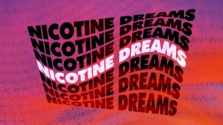 Cameron Joseph - Nicotine Dreams (Official Lyric V...