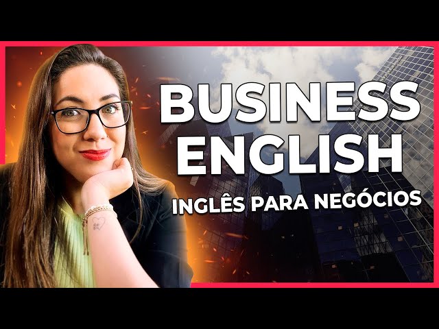 Aulas de Inglês Corporativas, Inglês para Negócios e Conversação.