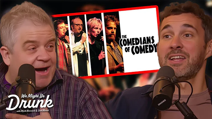 The Legacy of 'The Comedians of Comedy | Patton Oswalt on We Might Be Drunk