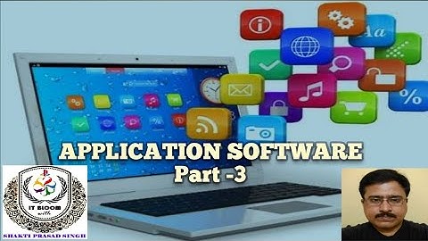 Application Software (Part-3)