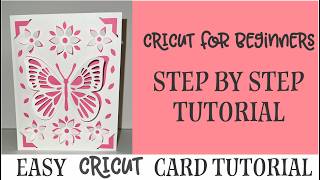 Cricut card making 101 for Beginners - Easy Step by Step Turorial